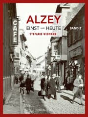 Cover von Alzey Einst und Heute 2