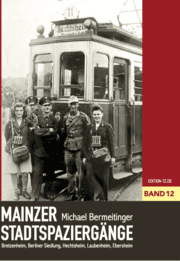 Cover von Mainzer Stadtspaziergänge XII