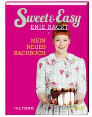 Cover von Sweet & Easy - Enie backt 6