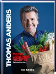 Cover von Thomas Anders - Meine Lieblingsrezepte