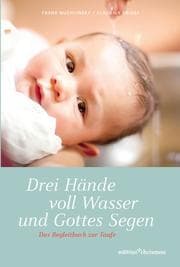 Cover von Drei Hände voll Wasser und Gottes Segen