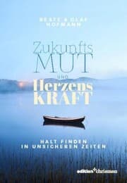 Cover von Zukunftsmut und Herzenskraft