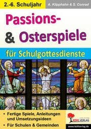 Cover von Passions- und Osterspiele für Schulgottesdienste