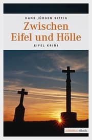 Cover von Zwischen Eifel und Hölle