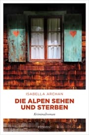 Cover von Die Alpen sehen und sterben