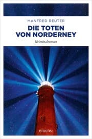 Cover von Die Toten von Norderney. Oberkommissar Gent Visser ermittelt: Band 3