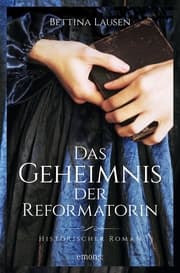 Cover von Das Geheimnis der Reformatorin