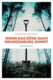 Cover von Wenn das Böse nach Brandenburg kommt