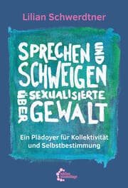 Cover von Sprechen und Schweigen über sexualisierte Gewalt