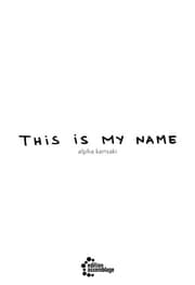 Cover von this is my name