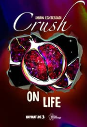 Cover von Crush on life