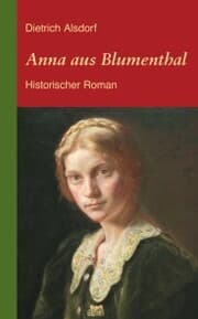 Cover von Anna aus Blumenthal: Historischer Roman