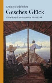 Cover von Gesches Glück: Historischer Kriminalroman aus dem Alten Land