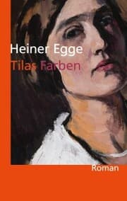 Cover von Tilas Farben: Roman