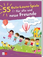Cover von 55 Gute-Laune-Spiele für alte und neue Freunde