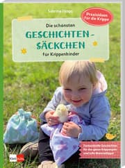 Cover von Die schönsten Geschichtensäckchen für Krippenkinder