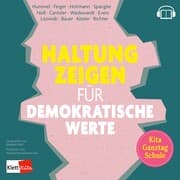 Cover von Haltung zeigen für demokratische Werte in Kita, Ganztag und Schule