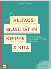 Cover von Alltagsqualität in Krippe & Kita