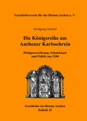Cover von Die Königsreihe am Aachener Karlsschrein