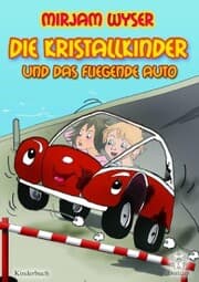 Cover von Die Kristallkinder