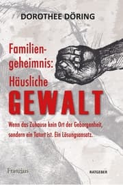 Cover von Familiengeheimnis: Häusliche Gewalt