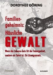 Cover von Familiengeheimnis: Häusliche Gewalt