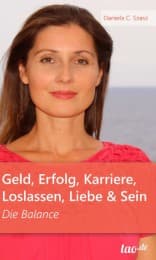 Cover von Geld, Erfolg, Karriere, Loslassen, Liebe und Sein