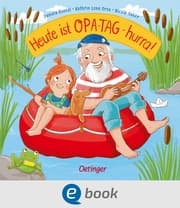 Cover von Heute ist Opa-Tag - hurra!