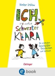 Cover von Ich und meine Schwester Klara. Die schönsten Geschwistergeschichten zum Vorlesen