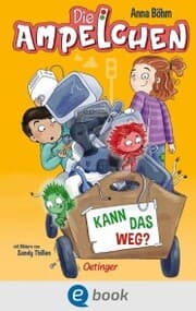 Cover von Die Ampelchen 3. Kann das weg?