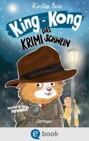Cover von King-Kong, das Krimischwein