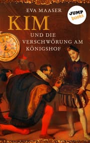 Cover von Kim und die Verschwörung am Königshof - Band 1