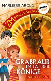 Cover von ZM - streng geheim: Zweiter Roman: Grabraub im Tal der Könige