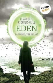Cover von Das Orakel von Farland - Band 3: Eden