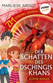 Cover von ZM - streng geheim: Achter Roman - Der Schatten des Dschingis-Khan
