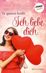 Cover von Te quiero heißt Ich liebe dich