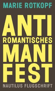 Cover von Antiromantisches Manifest