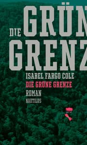Cover von Die grüne Grenze
