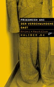Cover von Kaliber .64: Der verschwundene Gast