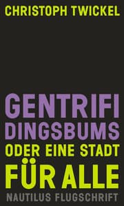 Cover von GENTRIFIDINGSBUMS Oder eine Stadt für alle