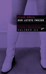 Cover von Kaliber .64: Der letzte Freier