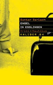 Cover von Kaliber .64: Engel in Esslingen