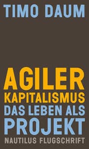 Cover von Agiler Kapitalismus