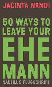 Cover von 50 Ways to Leave Your Ehemann