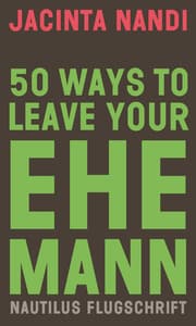Cover von 50 Ways to Leave Your Ehemann