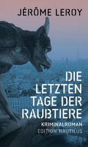 Cover von Die letzten Tage der Raubtiere