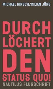 Cover von Durchlöchert den Status quo!