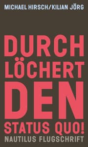 Cover von Durchlöchert den Status quo!