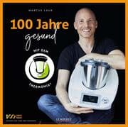 Cover von 100 Jahre gesund mit dem Thermomix