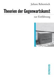 Cover von Theorien der Gegenwartskunst zur Einführung